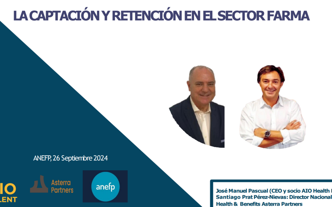 La Captación y Retención de Talento en el sector farma